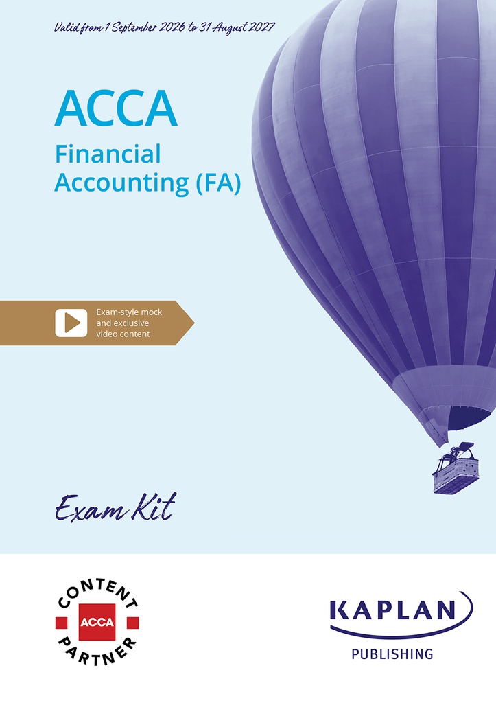 ACCA (eBook) Financial Accounting (FA) Exam Practice Kit 2025 - 2026 ...